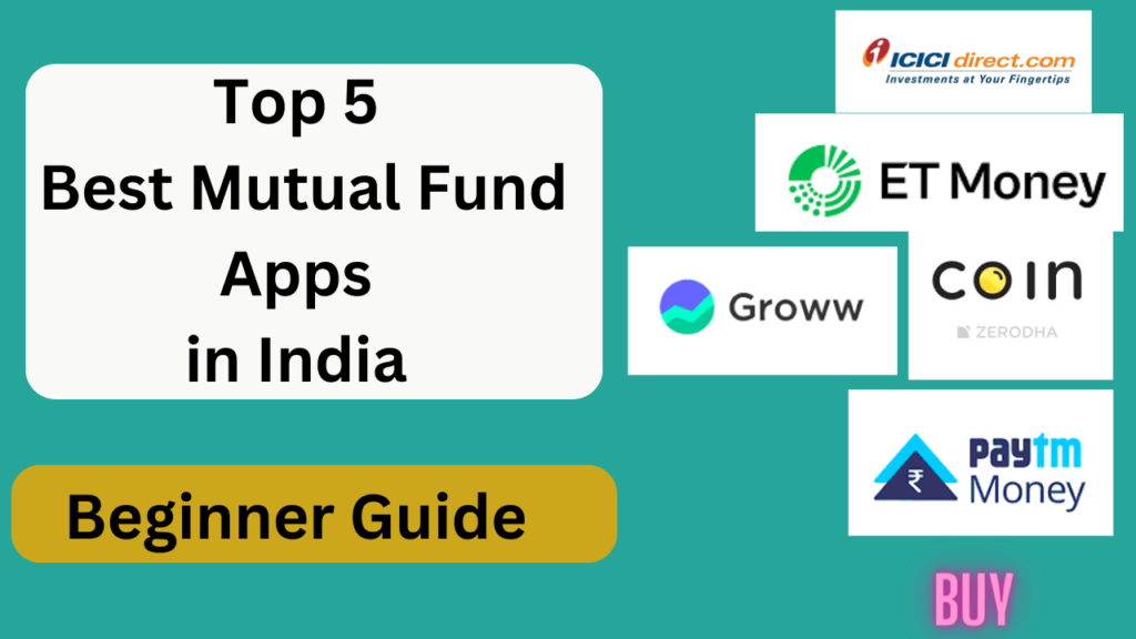 Best Mutual Apps in India